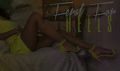 Feral For Heels