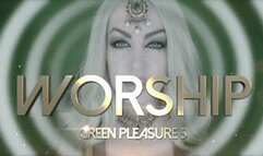 WORSHIP Green Pleasure 5 4K