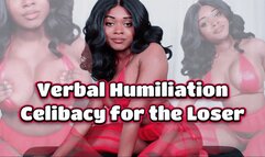 Celibaby for the Loser