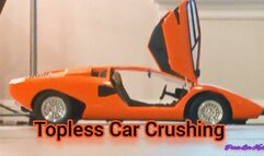 Topless Car Crushing
