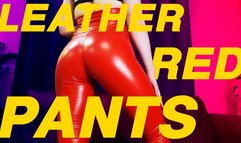 Red Leather Ass + Cameltoe POV