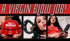 A Virgin Blowjob! Ft Miss Roper - HD MP4 1080p Format