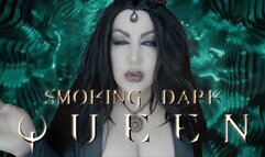 Dark Queen Smokes 4K