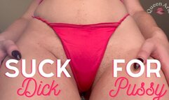 Suck Dick for Pussy