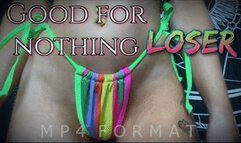 Good for Nothing Loser (HD) MP4