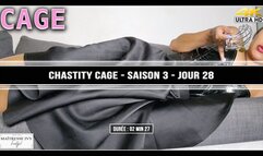 Chastity Cage - Saison 3 - Jour 28