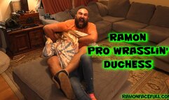 Ramon Pro Wrasslin Duchess!