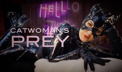 CATWOMAN'S PREY