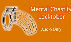 Mental Chastity Locktober - Audio Only MP4