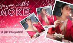 Drain your money once you saw me smoke (smoking marlboro white)