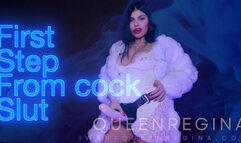 First step from Cockslut