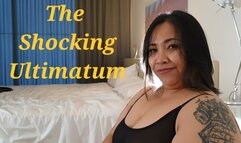 The Shocking Ultimatum