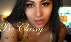 Be Classy, not Trashy 480p Mp4