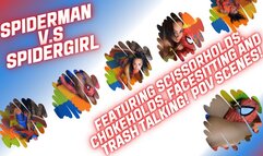 Spiderman vs Spidergirl!