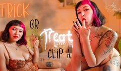 Trick or Treat? Clip A