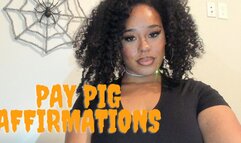 Pay piggy affirmations