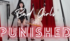 Bad Girls Get Punished