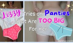 Lizzy Tries On Panties That Are Too Big For Her