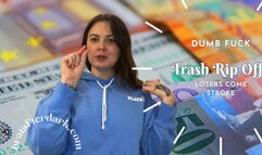 Dumb Fuck Trash Rip-Off