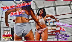 Weak Jobber Belly! WMV