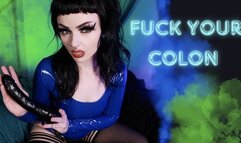 Fuck Your Colon