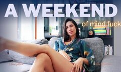 A weekend of mind fuck 1