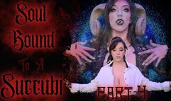 Soul Bound To A Succubi (Part 4 of 4) (480WMV)