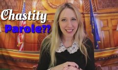 Chastity Parole??