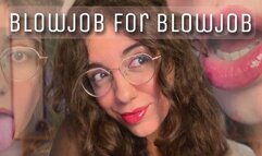 Blowjob for Blowjob