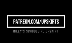 Rileys Upskirt Tease
