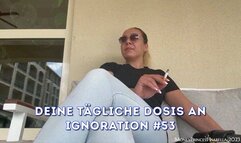 Deine tägliche Dosis an Ignoration #53