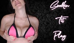 Swollen Tit Play