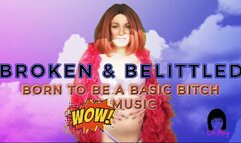 Broken and Belittled With Music Lola Minaj Trans Verbal Humiliation WMV VERSION