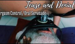 Tease and Denial and orgasm control