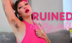 Ruined By Hairy Pits