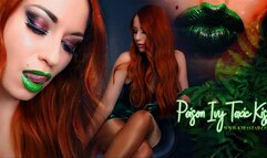 4K Poison Ivy Toxic Kiss