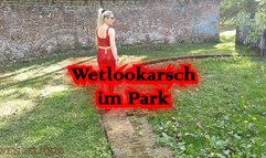 Wetlook ass in the park Pt 01