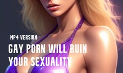 MP4 VERSION Gay porn will ruin your sexuality!