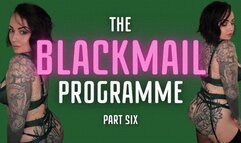 The Blackmail-Fantasy Programme Part 6