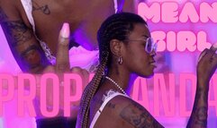 MEAN GIRL PROPAGANDA