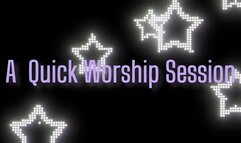 A Quick Worship Session