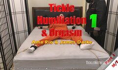 Tickle Humiliation & Orgasm 1 - Part 1