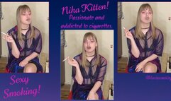 Meet Nika Kitten - her heavy smoking story