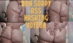 BBW Soapy Ass Washing Voyeur