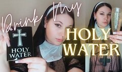 Drink My Holy Water