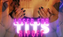 Loser for Tits RIPOFF 480p mov