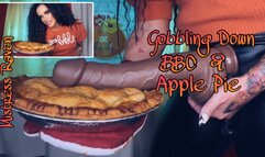 GOBBLING DOWN BBC & APPLE PIE