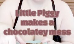 Little Piggy makes a chocolatey mess