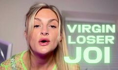 Virgin Loser JOI