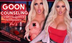 Goon Counseling The 7 Stages Of Acceptance: Part 6 (1080 WMV)